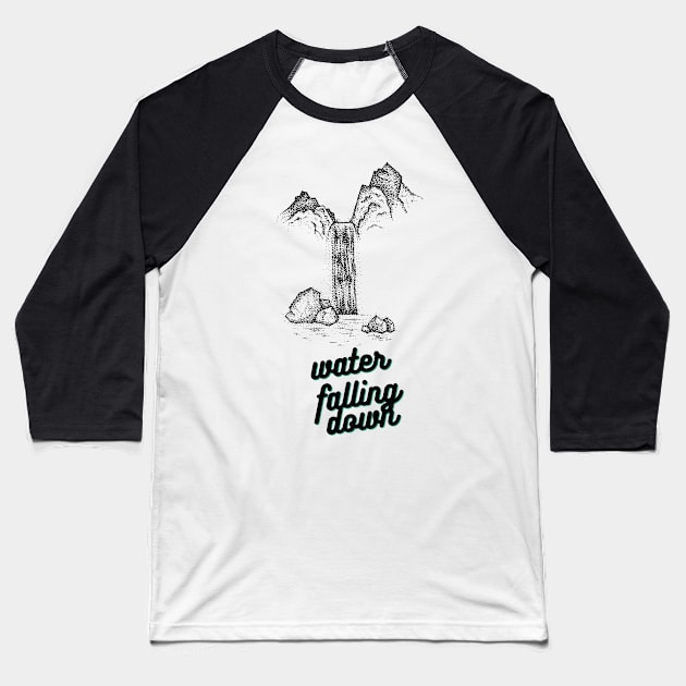 Water Falling Down Baseball T-Shirt by NicolePageLee